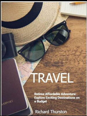 cover image of Retiree Affordable Adventure